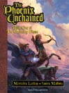 The Phoenix Unchained: Enduring Flame Series, Book 1
